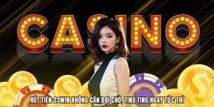 Rút tiền 23Win